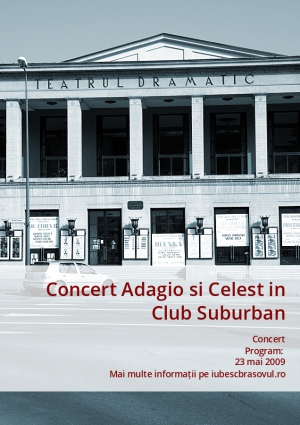 Concert Adagio si Celest in Club Suburban