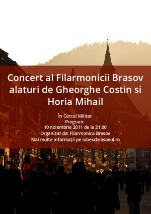 Concert al Filarmonicii Brasov alaturi de Gheorghe Costin si Horia Mihail