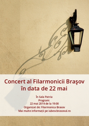 Concert al Filarmonicii Braşov în data de 22 mai