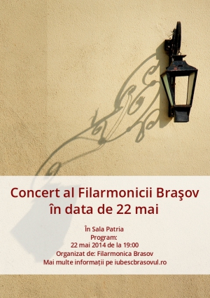 Concert al Filarmonicii Braşov în data de 22 mai