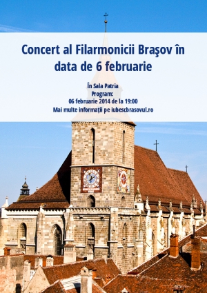 Concert al Filarmonicii Braşov în data de 6 februarie