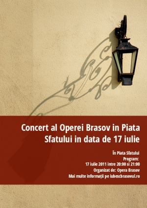 Concert al Operei Brasov in Piata Sfatului in data de 17 iulie