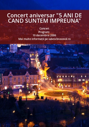 Concert aniversar "5 ANI DE CAND SUNTEM IMPREUNA"