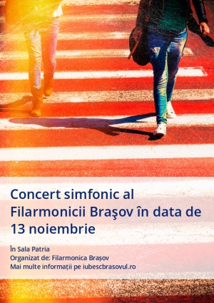 Concert simfonic al Filarmonicii Braşov în data de 13 noiembrie