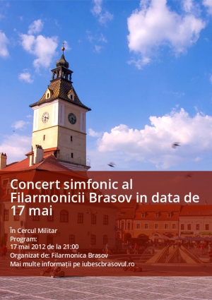 Concert simfonic al Filarmonicii Brasov in data de 17 mai