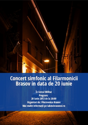 Concert simfonic al Filarmonicii Brasov in data de 20 iunie