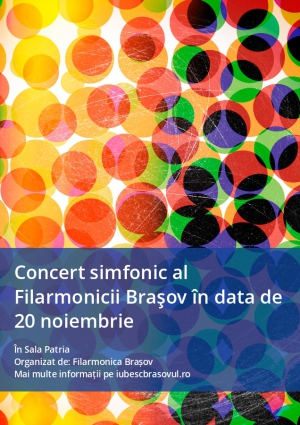 Concert simfonic al Filarmonicii Braşov în data de 20 noiembrie