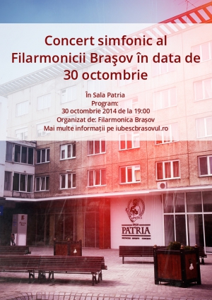 Concert simfonic al Filarmonicii Braşov în data de 30 octombrie