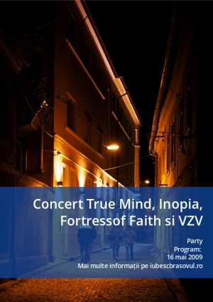 Concert True Mind, Inopia, Fortressof Faith si VZV