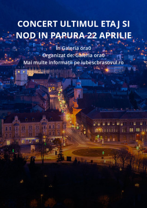 Concert Ultimul Etaj si Nod In Papura 22 Aprilie