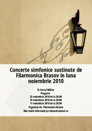 Concerte simfonice sustinute de Filarmonica Brasov in luna noiembrie 2010