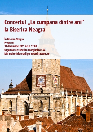 Concertul „La cumpana dintre ani” la Biserica Neagra