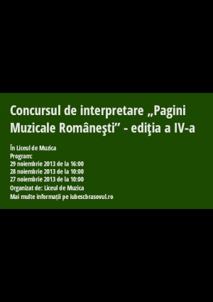  Concursul de interpretare „Pagini Muzicale Româneşti” - ediţia a IV-a