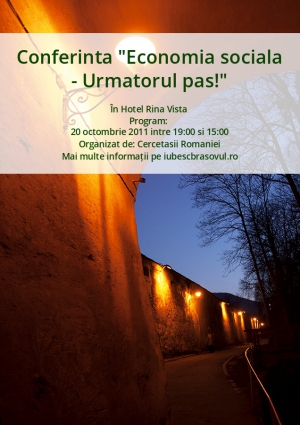 Conferinta "Economia sociala - Urmatorul pas!"