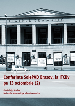 Conferinta SolePAD Brasov, la ITCBv pe 13 octombrie (2)