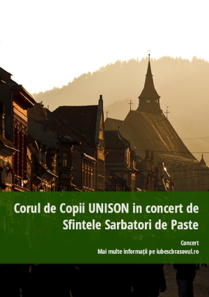 Corul de Copii UNISON in concert de Sfintele Sarbatori de Paste