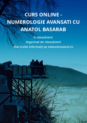 Curs Online - Numerologie Avansati cu Anatol Basarab