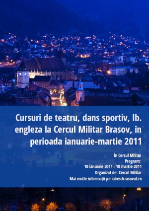 Cursuri de teatru, dans sportiv, lb. engleza la Cercul Militar Brasov, in perioada ianuarie-martie 2011
