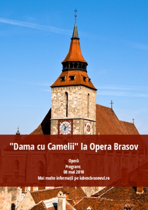 "Dama cu Camelii" la Opera Brasov