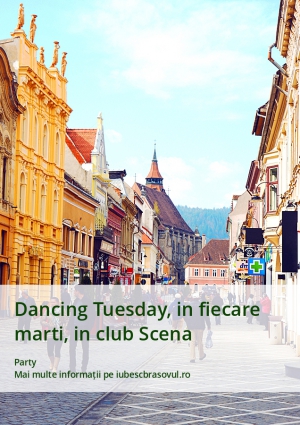 Dancing Tuesday, in fiecare marti, in club Scena