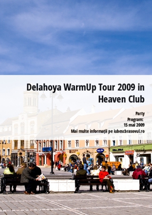 Delahoya WarmUp Tour 2009 in Heaven Club