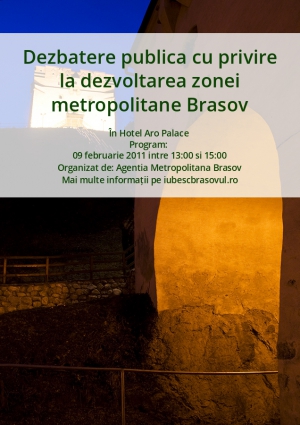 Dezbatere publica cu privire la dezvoltarea zonei metropolitane Brasov