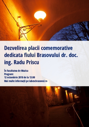 Dezvelirea placii comemorative dedicata fiului Brasovului dr. doc. ing. Radu Priscu
