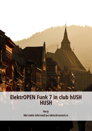 ElektrOPEN Funk 7 in club hUSH HUSH
