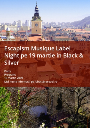 Escapism Musique Label Night pe 19 martie in Black & Silver