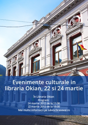 Evenimente culturale in libraria Okian, 22 si 24 martie