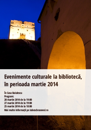 Evenimente culturale la bibliotecă, în perioada martie 2014