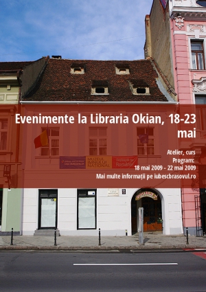 Evenimente la Libraria Okian, 18-23 mai