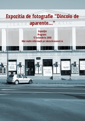 Expozitia de fotografie "Dincolo de aparente..."