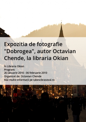Expozitia de fotografie "Dobrogea", autor Octavian Chende, la libraria Okian