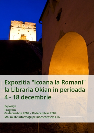 Expozitia "Icoana la Romani" la Libraria Okian in perioada 4 - 18 decembrie