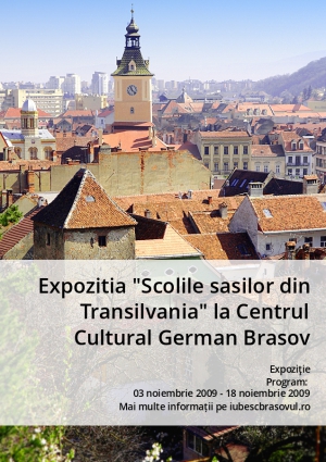 Expozitia "Scolile sasilor din Transilvania" la Centrul Cultural German Brasov