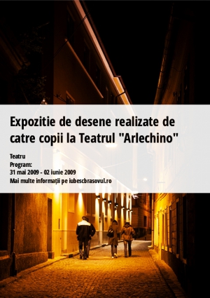 Expozitie de desene realizate de catre copii la Teatrul "Arlechino"