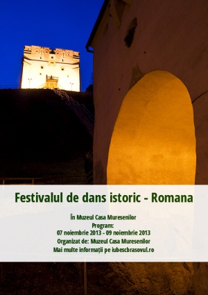 Festivalul de dans istoric - Romana