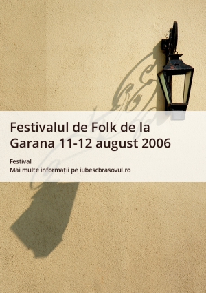 Festivalul de Folk de la Garana 11-12 august 2006