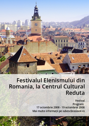 Festivalul Elenismului din Romania, la Centrul Cultural Reduta