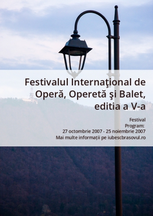 Festivalul Internaţional de Operă, Operetă şi Balet, editia a V-a