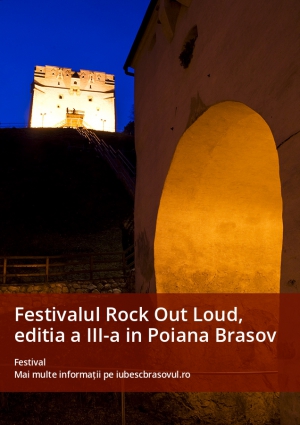 Festivalul Rock Out Loud, editia a III-a in Poiana Brasov