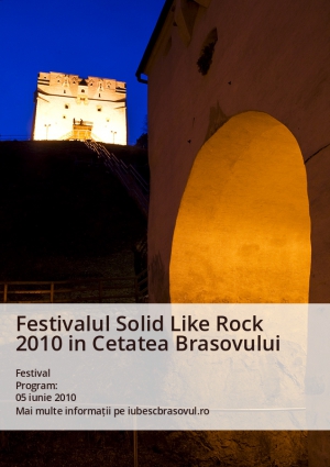 Festivalul Solid Like Rock 2010 in Cetatea Brasovului