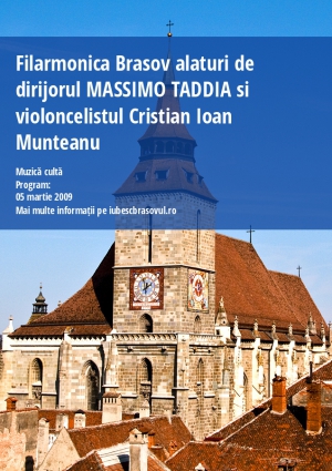 Filarmonica Brasov alaturi de dirijorul MASSIMO TADDIA si violoncelistul Cristian Ioan Munteanu
