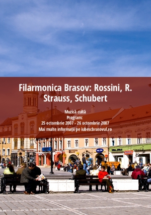 Filarmonica Brasov: Rossini, R. Strauss, Schubert