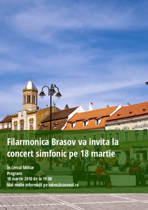 Filarmonica Brasov va invita la concert simfonic pe 18 martie