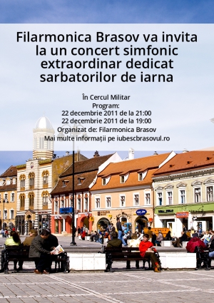 Filarmonica Brasov va invita la un concert simfonic extraordinar dedicat sarbatorilor de iarna