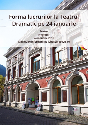 Forma lucrurilor la Teatrul Dramatic pe 24 ianuarie