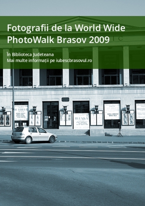 Fotografii de la World Wide PhotoWalk Brasov 2009