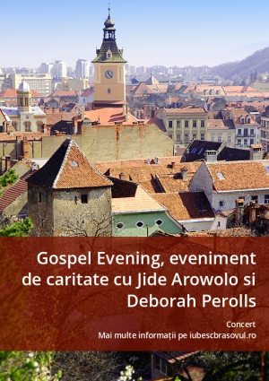 Gospel Evening, eveniment de caritate cu Jide Arowolo si Deborah Perolls